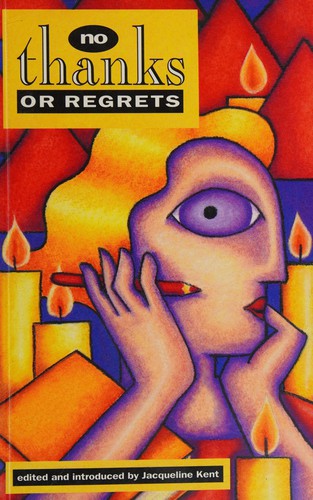No Thanks or Regrets