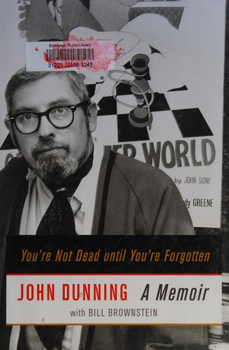 You're not dead until you're forgotten