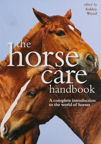 The Horse Care Handbook