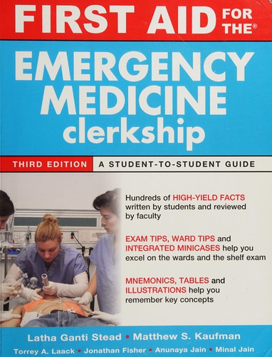 First Aid for the Emergency Medicine Clerkship