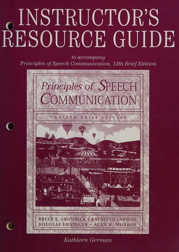 Instructor's Resource Package to Accompany Principles of Speech Communication