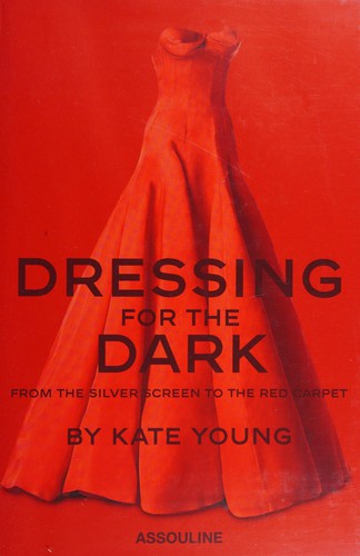 Dressing for the Dark