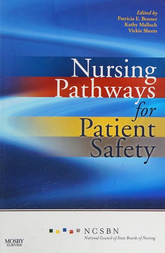 Nursing Pathways for Patient Safety