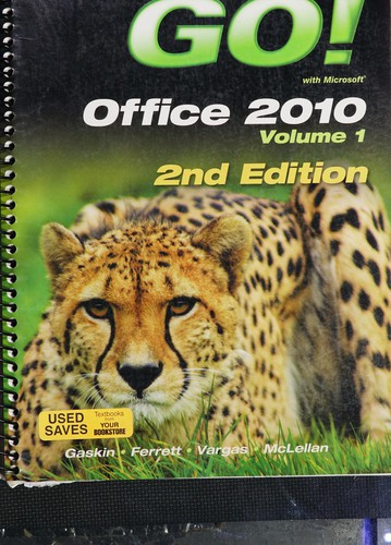 Go! with Microsoft Office 2010