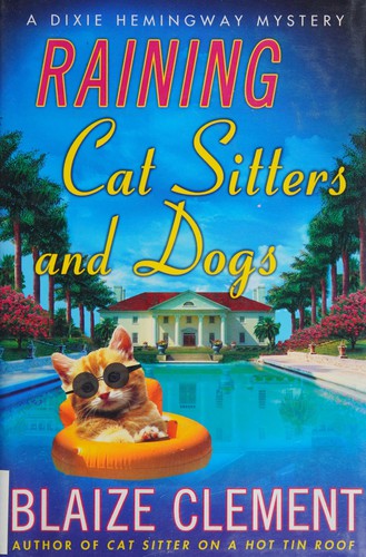 Raining Cat Sitters and Dogs
