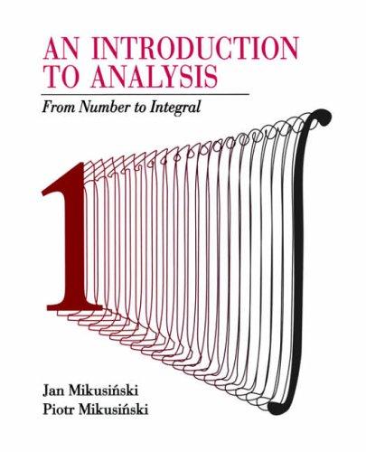 An Introduction to Analysis