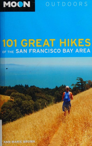 101 great hikes of the San Francisco Bay Area