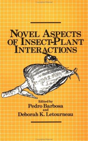 Novel Aspects of Insect-Plant Interactions