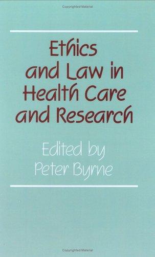 Ethics and Law in Health Care and Research