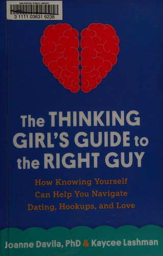 The thinking girl's guide to the right guy