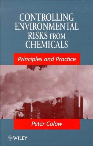 Controlling Environmental Risks from Chemicals