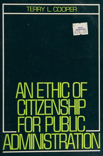 An ethic of citizenship for public administration