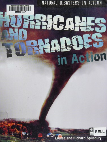 Hurricanes and tornadoes in action