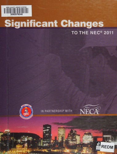 Significant Changes to the NEC 2011