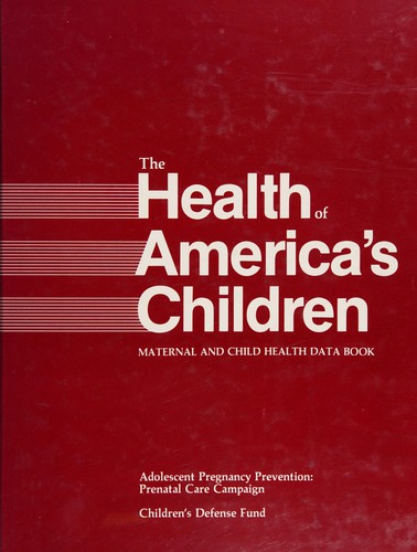 The Health of America's Children