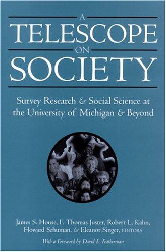 A telescope on society