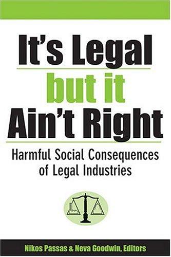 It's legal but it ain't right