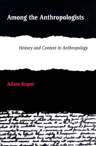 Among the Anthropologists