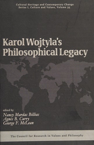 Karol Wojtyla's Philosophical Legacy