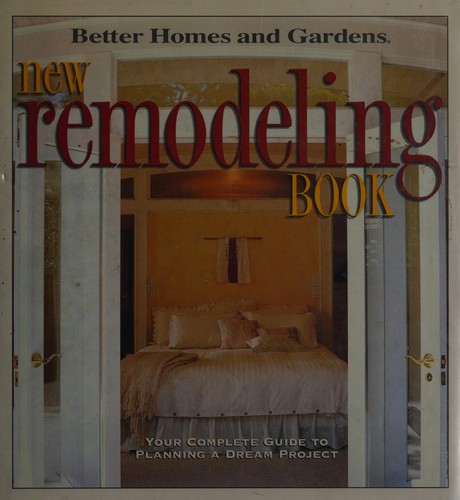 Better Homes and Gardens New Remodeling Book