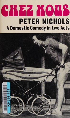 Chez nous ; a domestic comedy in two acts