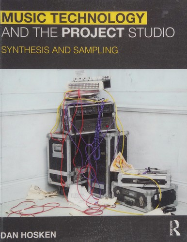 Music Technology and the Project Studio