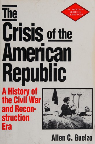 The Crisis of the American Republic