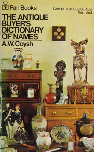 The Antique Buyer's Dictionary of Names