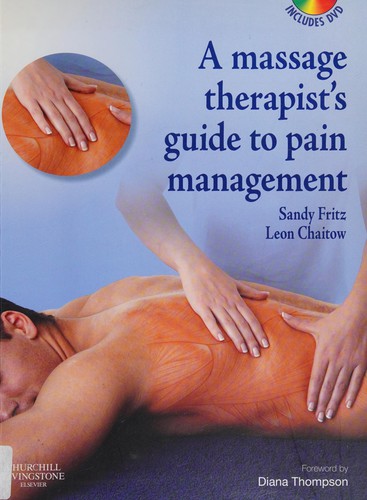 A Massage Therapist's Guide to Pain Management