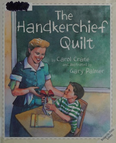 The Handkerchief Quilt