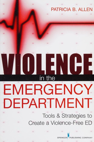 Violence in the Emergency Department