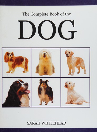 The Complete Book of the Dog