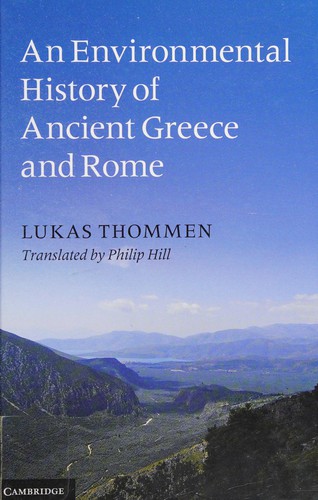 An environmental history of ancient Greece and Rome