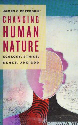 Changing Human Nature