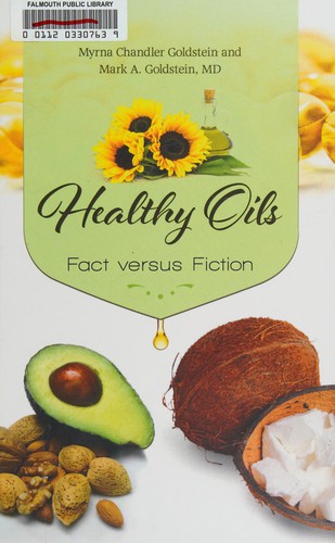 Healthy oils