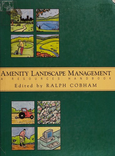 Amenity landscape management