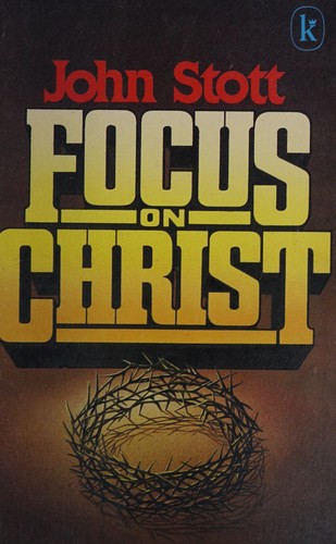 Focus on Christ