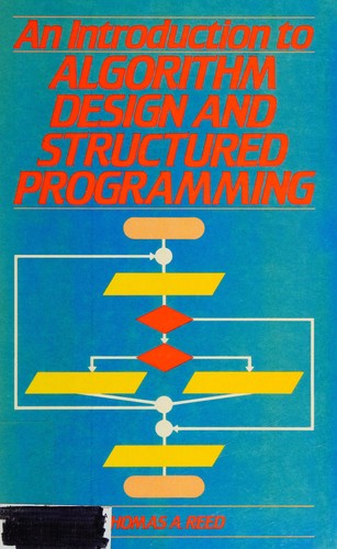 An Introduction to Algorithm Design and Structured Programming