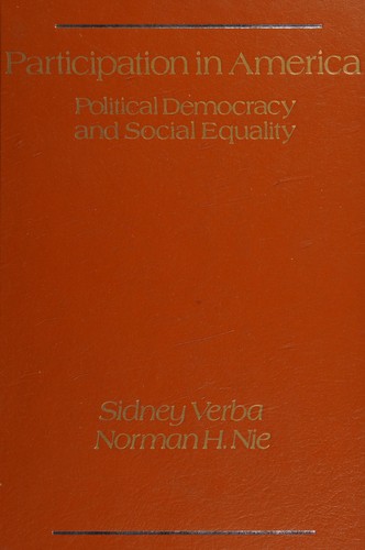 Participation in America: Political Democracy and Social Equality