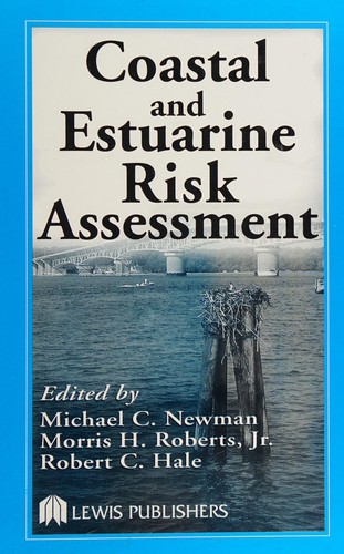 Coastal and Estuarine Risk Assessment