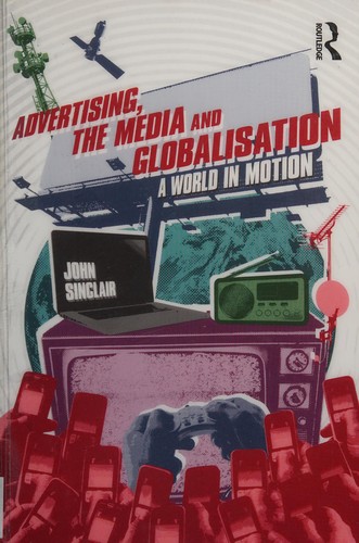 Advertising, the Media and Globalisation