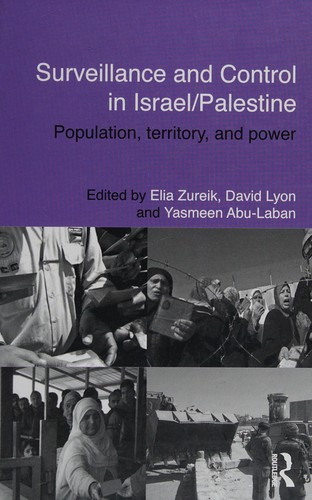 Surveillance and Control in Israel/Palestine
