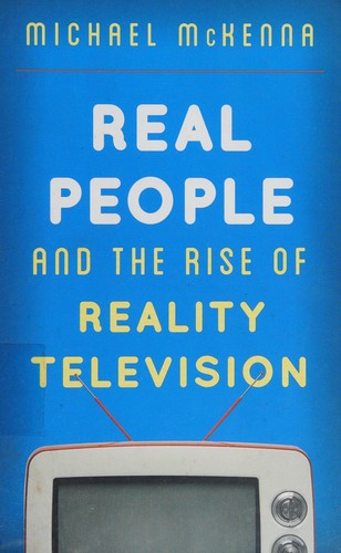 Real people and the rise of reality television
