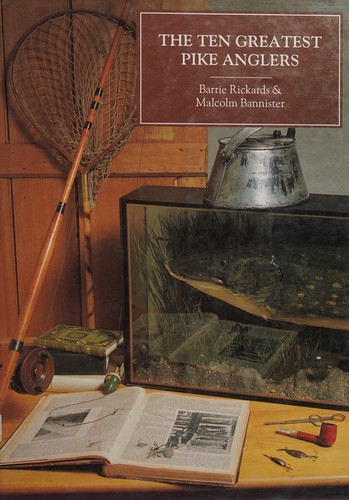 The Ten Greatest Pike Anglers