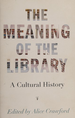 The meaning of the library