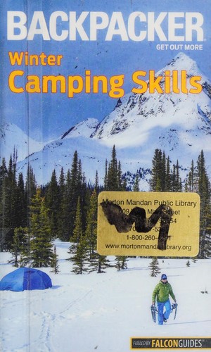 Backpacker winter camping skills
