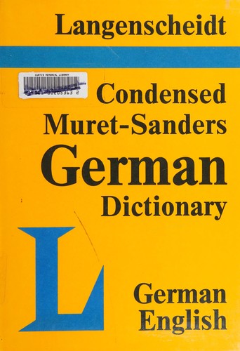 Langenscheidt's condensed Muret-Sanders German dictionary