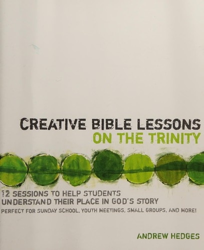 Creative Bible Lessons on the Trinity
