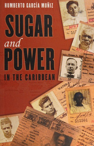 Sugar and Power in the Caribbean