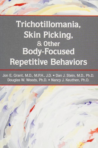 Trichotillomania, Skin Picking, and Other Body-Focused Repetitive Behaviors